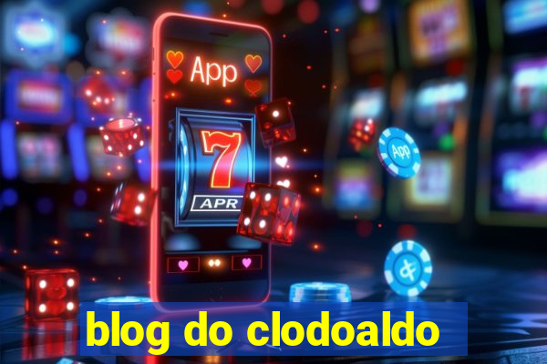 blog do clodoaldo